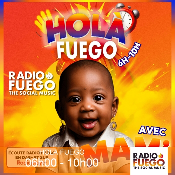 Cover de HOLA FUEGO - 06h00 - 10h00