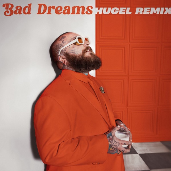 Cover de Bad Dreams (HUGEL Remix) - Teddy Swims